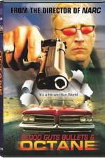 Watch Blood Guts Bullets and Octane Movie2k