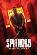 Watch Spithood Movie2k