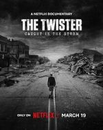 Watch The Twister: Caught in the Storm Movie2k