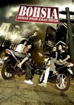 Watch Bohsia: Jangan Pilih Jalan Hitam Movie2k