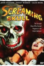 Watch The Screaming Skull Movie2k