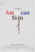 Watch American Skin Movie2k