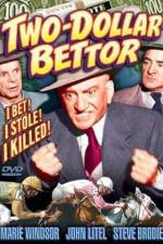 Watch Two Dollar Bettor Movie2k