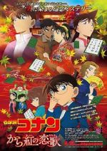 Watch Meitantei Conan: Karakurenai no raburet� Movie2k