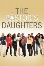Watch The Pastor\'s Daughters Movie2k