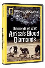 Watch National Geographic - Diamonds of War: Africa's Blood Diamonds Movie2k