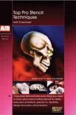 Watch Top Pro Stencil Techniques With Crosseyed Movie2k