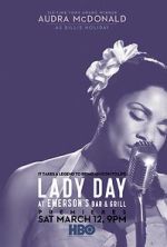 Watch Lady Day at Emerson's Bar & Grill Movie2k