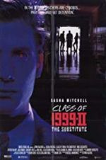 Watch Class of 1999 II: The Substitute Movie2k