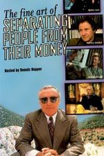 Watch The Fine Art of Separating People from Their Money Movie2k