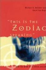 Watch This Is the Zodiac Speaking Movie2k