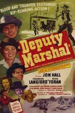 Watch Deputy Marshal Movie2k