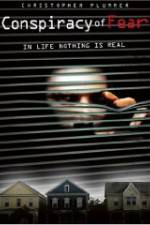 Watch The Conspiracy of Fear Movie2k