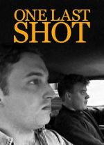 Watch One Last Shot (Short 1998) Movie2k