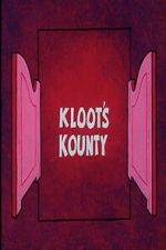 Watch Kloot\'s Kounty Movie2k