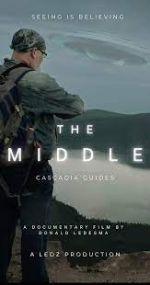 Watch The Middle: Cascadia Guides Movie2k