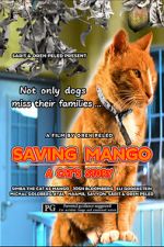 Watch Saving Mango - A Cat\'s Story Movie2k