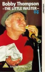 Watch Bobby Thompson: The Little Waster Movie2k