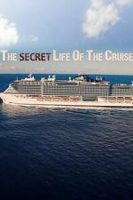 Watch The Secret Life of the Cruise Movie2k