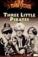 Watch Three Little Pirates Movie2k