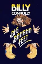 Watch Billy Connolly: Big Banana Feet (TV Special 1977) Movie2k