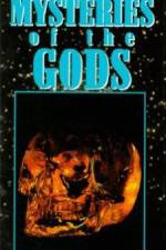 Watch Mysteries of the Gods Movie2k