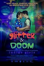Watch Glitter & Doom Movie2k