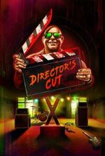 Watch Director\'s Cut Movie2k