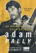 Watch An Intimate Evening with Adam Pally (TV Special 2025) Movie2k