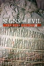 Watch Signs of Evil - The Runes of the SS Movie2k