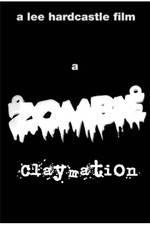 Watch A Zombie Claymation Movie2k