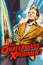 Watch The Quatermass Xperiment Movie2k
