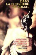 Watch Dans la poussi�re du soleil Movie2k