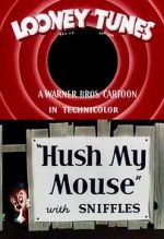 Watch Hush My Mouse (Short 1946) Movie2k