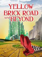 Watch The Yellow Brick Road and Beyond Movie2k
