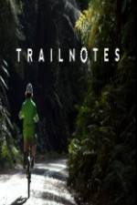 Watch Trailnotes Movie2k