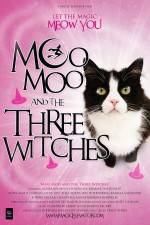 Watch Moo Moo and the Three Witches Movie2k