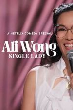 Watch Ali Wong: Single Lady (TV Special 2024) Movie2k