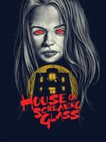 Watch House of Screaming Glass Movie2k