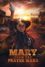 Watch Mary from the Prayer Ward Movie2k