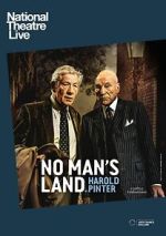 Watch National Theatre Live: No Man's Land Movie2k