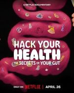 Watch Hack Your Health: The Secrets of Your Gut Movie2k