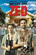 Watch Better Off Zed Movie2k