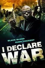 Watch I Declare War Movie2k