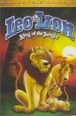 Watch Leo the Lion: King of the Jungle Movie2k
