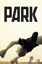 Watch Park Movie2k
