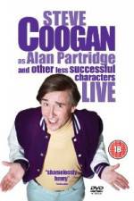 Watch Steve Coogan Live - As Alan Partridge And Other Less Successful Characters Movie2k