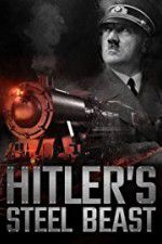 Watch Le train d\'Hitler: b�te d\'acier Movie2k