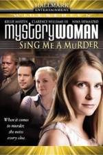 Watch Mystery Woman: Sing Me a Murder Movie2k