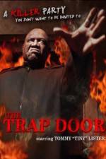 Watch The Trap Door Movie2k